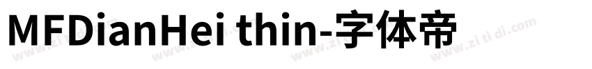 MFDianHei thin字体转换